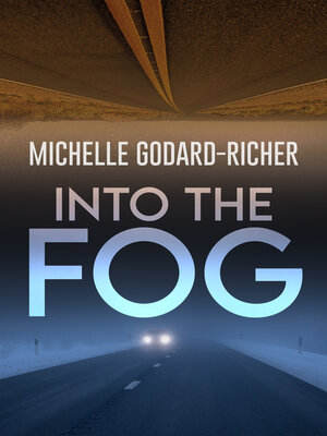 cover image of Into the Fog